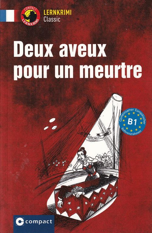 Deux aveux pour un meurtre
