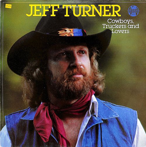 Cowboys, Truckers and Lovers [Vinyl]