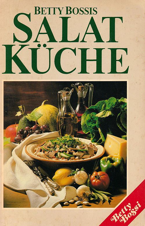 Betty Bossis Salat Küche
