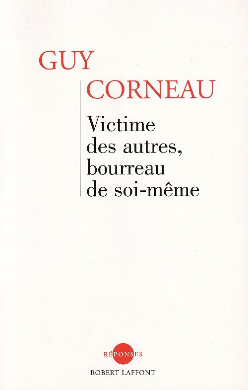 Victime des autres, bourreau de soi-même