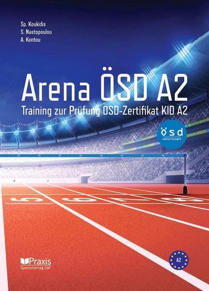 Arena ÖSD A2 - Training zur Prüfung ÖSD-Zertifikat KID A2