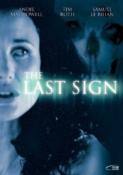 The last Sign [DVD]