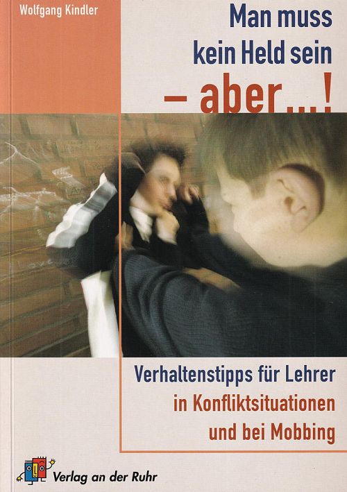 Man muss kein Held sein 