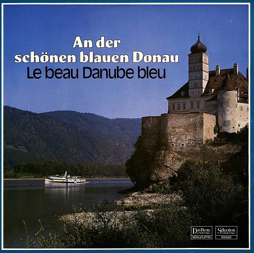 An der schönen blauen Donau - Le beau Danube bleu [Vinyl]