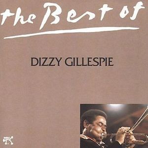 The Best of Dizzy [CD]
