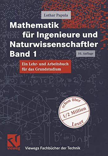 Mathematik für Ingenieure und Naturwissenschaftler - Band 1 