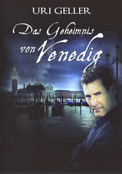 Uri Geller - Das Geheimnis von Venedig [DVD]