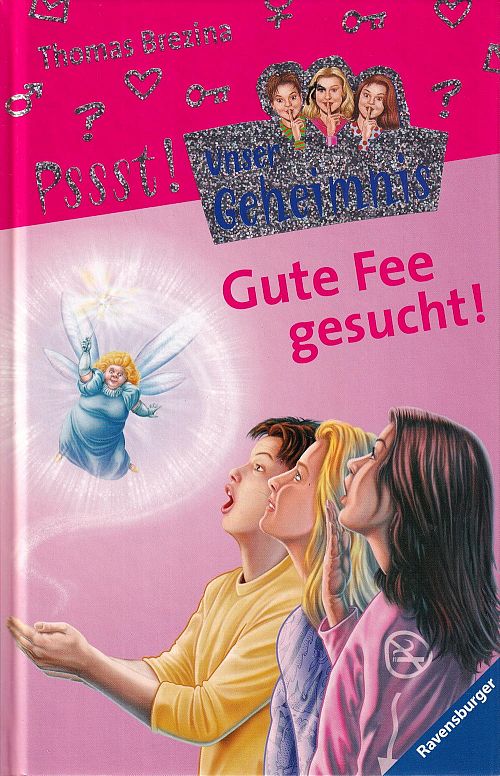 Psst, Unser Geheimnis - Gute Fee gesucht!