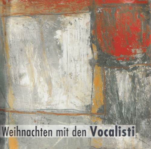 Weihnachten mit den Vocalisti [CD]