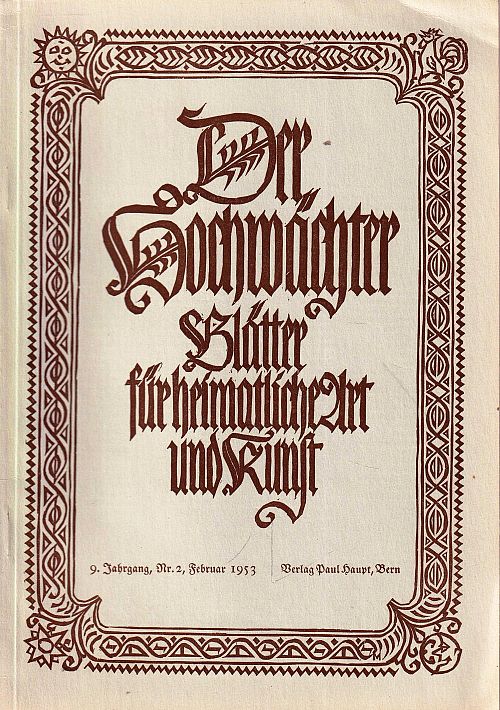 Der Hochwächter - Blätter für heimatliche Art und Kunst Nr. 2 1953
