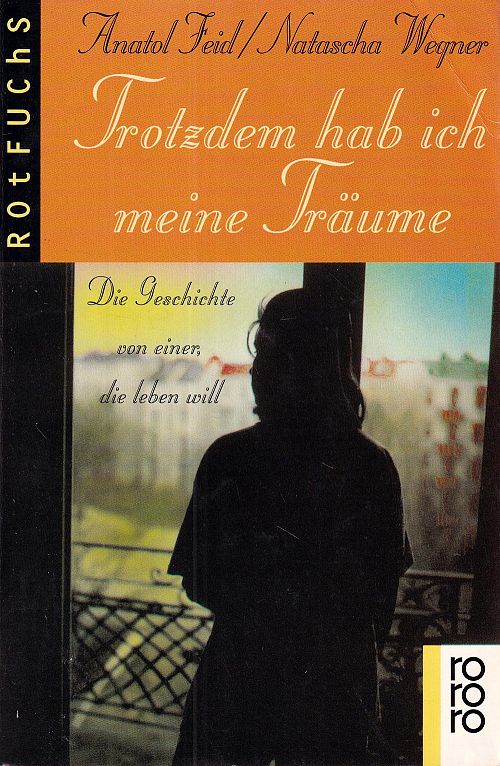 Trotzdem hab ich meine Träume