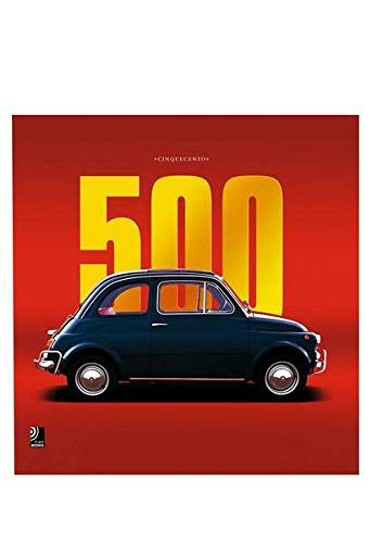 Cinquecento - The Fiat 500 Story