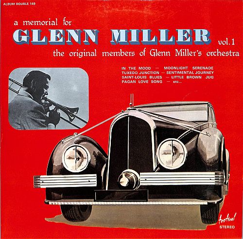 A memorial for Glenn Miller Vol. 1 [Vinyl]
