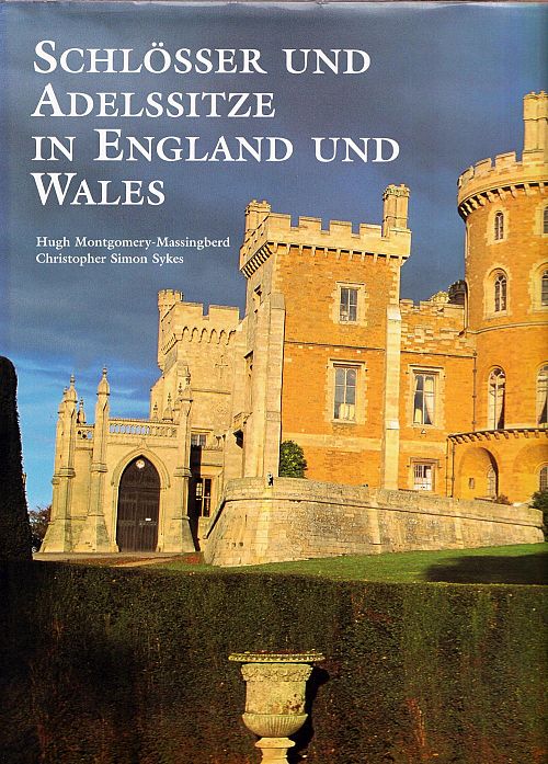 Schlösser und Adelssitze in England und Wales