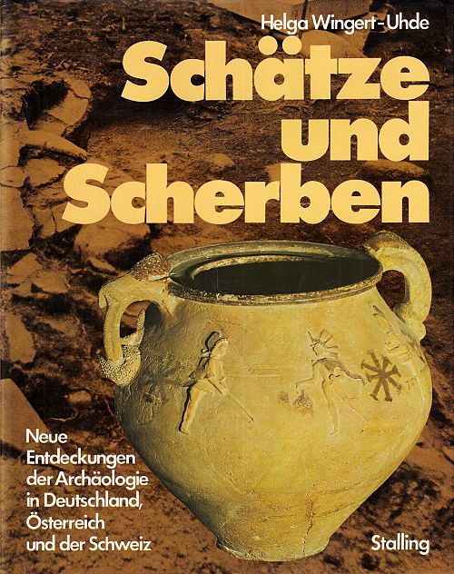 Schätze und Scherben