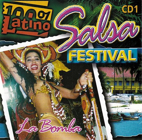 La Bomba Salsa Festival [CD]