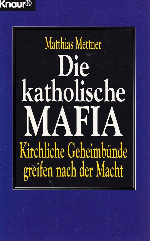 Die katholische Mafia