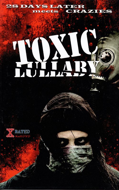 Toxic Lullaby [DVD]