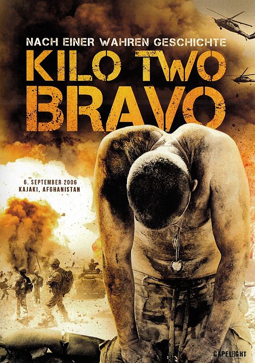 Kilo two bravo [DVD]