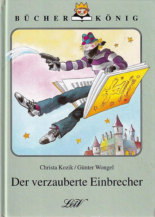 Der verzauberte Einbrecher