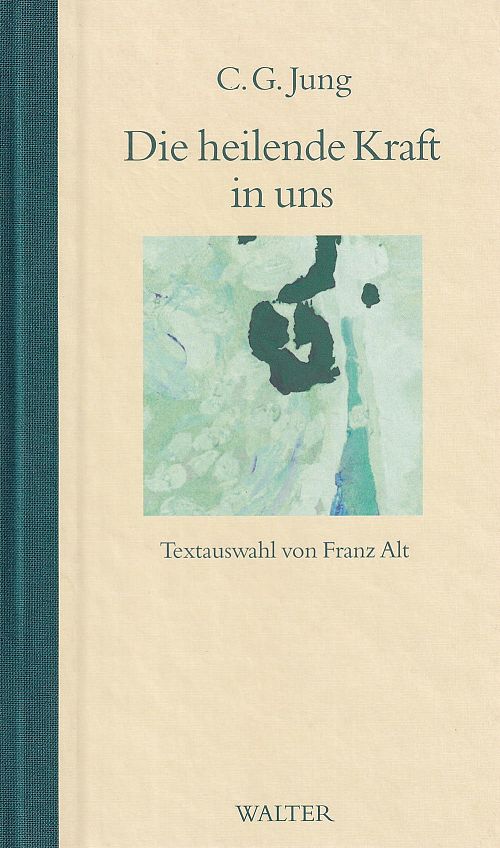 Die heilende Kraft in uns