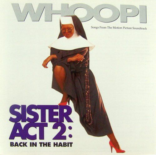 Sister Act 2 - Back In The Habit [CD]