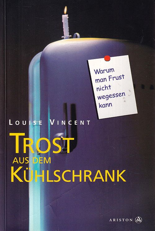 Trost aus dem Kühlschrank