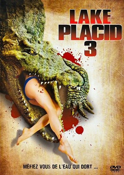 Lake Placid 3 [DVD]