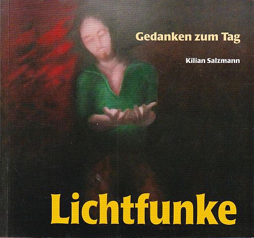 Lichtfunke - Gedanken zum Tag