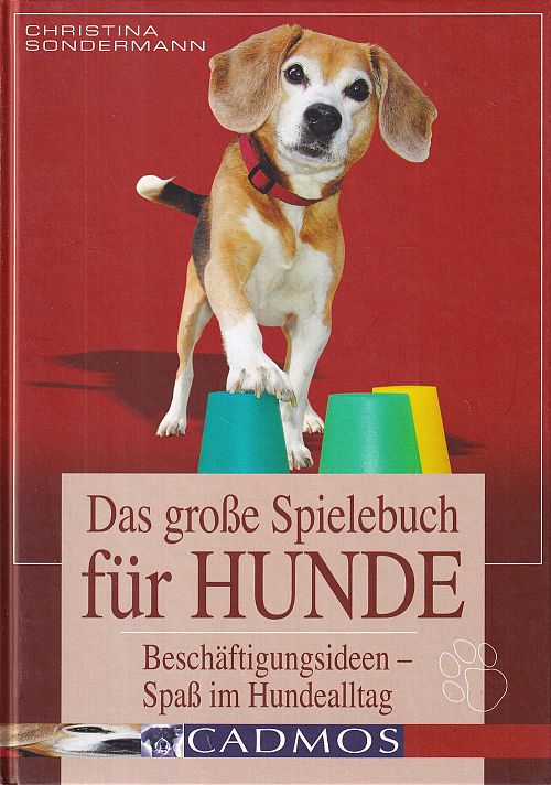 Das grosse Spielebuch für Hunde