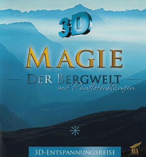 Magie der Bergwelt [Blu-ray 3D]