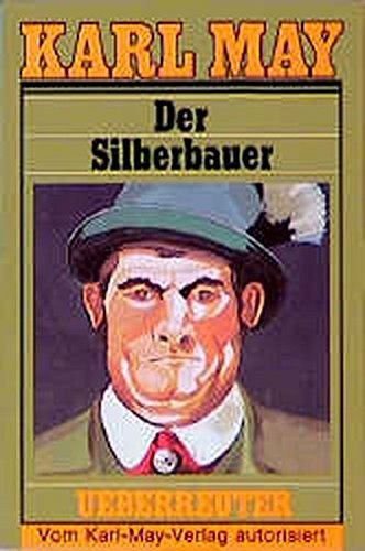 Der Silberbauer