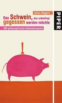 Das Schwein, das unbedingt gegessen werden möchte