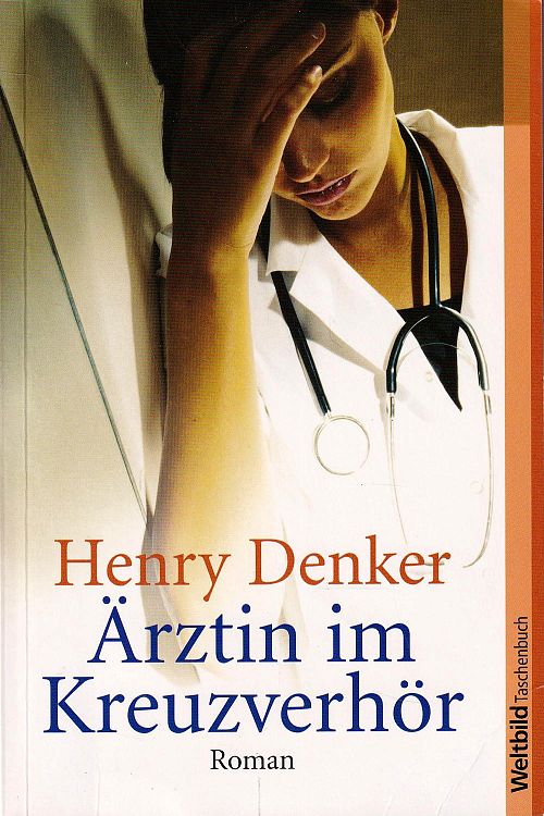 Ärztin im Kreuzverhör