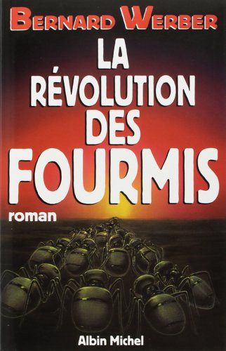 Revolution Des Fourmis