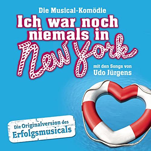 Ich war noch niemals in New York [CD]