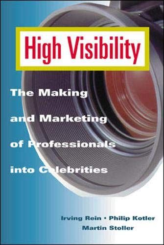 High Visibility - Making and Marketing of Celebrities