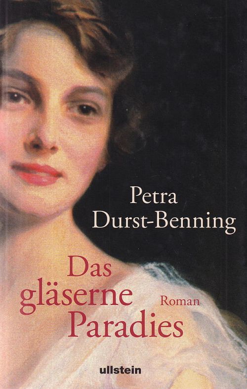 Das gläserne Paradies