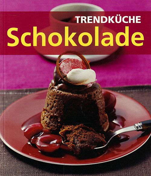 Trendküche Schokolade
