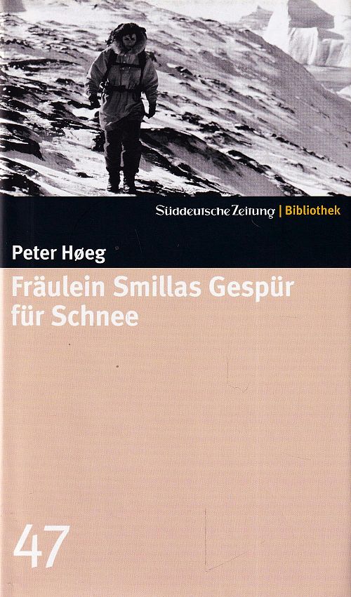 Fräulein Smillas Gespür für Schnee