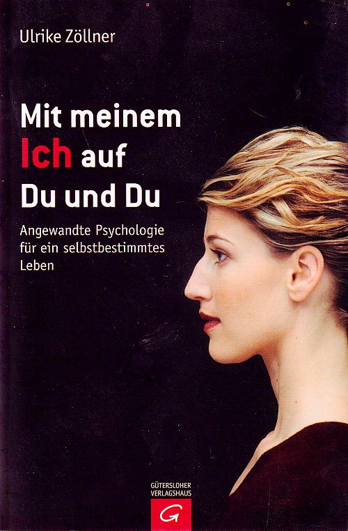 Mit meinem Ich auf Du und Du
