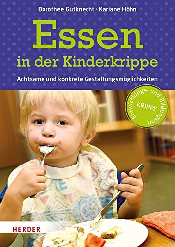 Essen in der Kinderkrippe