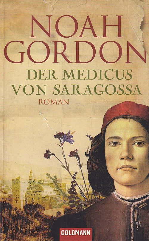 Der Medicus von Saragossa: Roman
