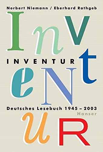 Inventur - Deutsches Lesebuch 1945-2003