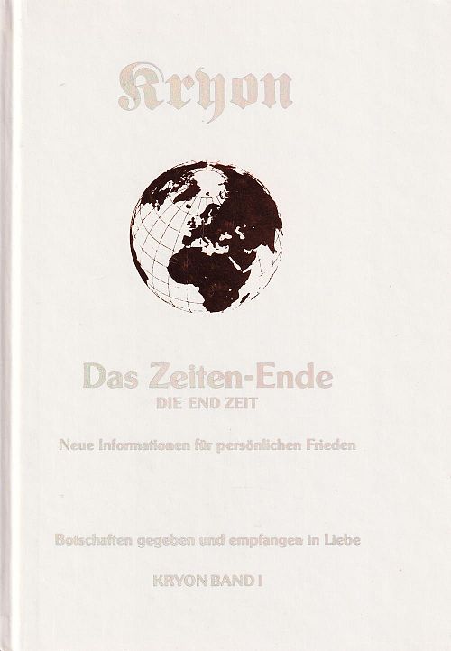 Kryon Band 1 - Das Zeiten-Ende