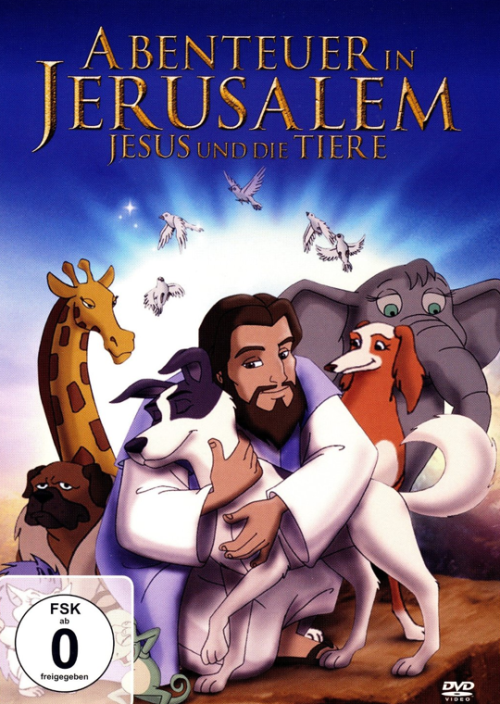 Abenteuer in Jerusalem - Jesus und die Tiere [DVD]