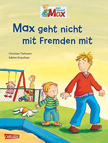 Max geht nicht mit Fremden mit