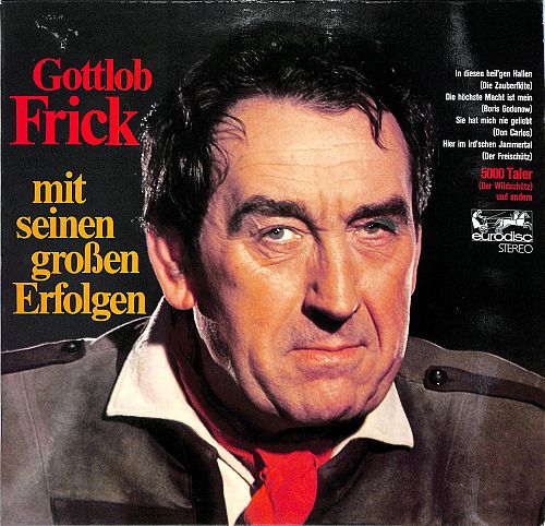 Gottlob Frick mit seinen großen Erfolgen [Vinyl]