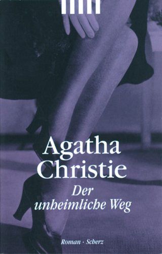 Der unheimliche Weg