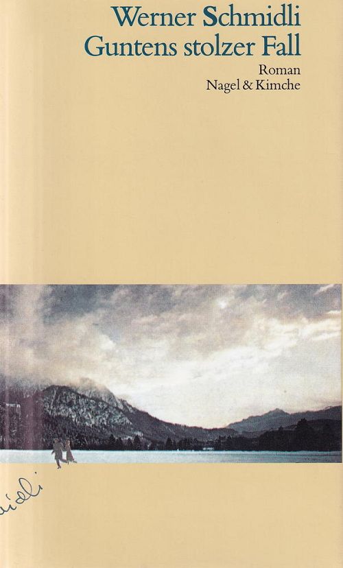 Guntens stolzer Fall